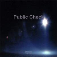 The Truth - Public Check
