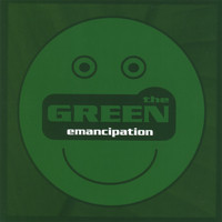 The Green - Emancipation