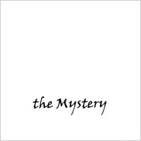 The Mystery - Bad Years