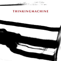 Thinkingmachine - Lies