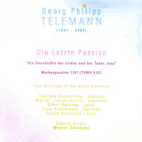 Georg Philipp Telemann - Die Letzte Passion/The Last Passion 2cd