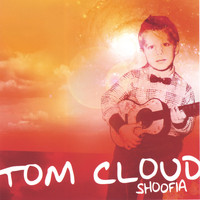 Tom Cloud - Shoofia