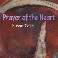 Susan Colin - Prayer of the Heart