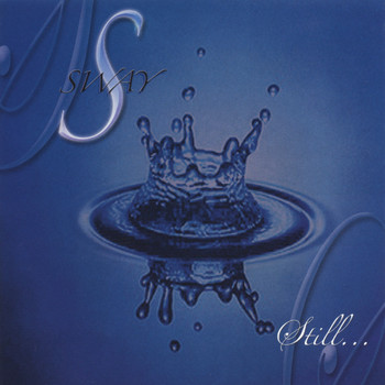 Sway - Still...