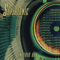 Supertonic - Another Day