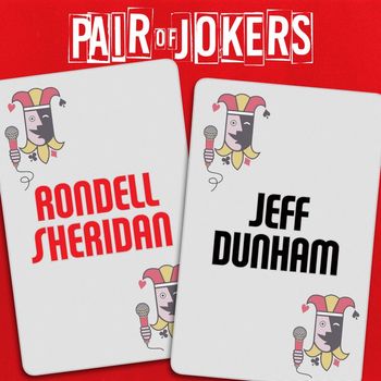 Rondell Sheridan & Jeff Dunham - Pair of Jokers: Rondell Sheridan & Jeff Dunham
