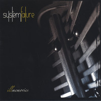 System Failure - Ill Memories