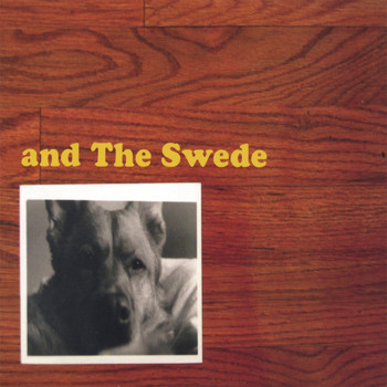 The Swede - and The Swede