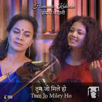Anwesshaa - Tum Jo Miley Ho