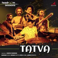 Rakesh Chaurasia - Tatva (feat. Darshan Doshi, Jarvis Menezes, Nyzel Dlima & Rushad Mistry) (Headroom Sessions)