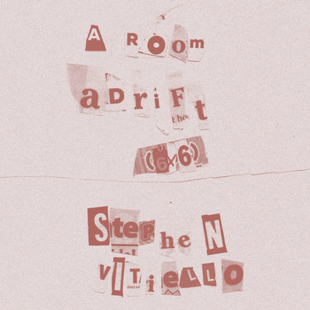 Stephen Vitiello - A Room Adrift (6x6)