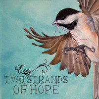 Ezzy - Two Strands of Hope