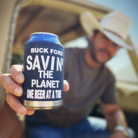 Buck Ford - Savin’ the Planet