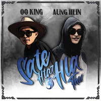 Oo King & Aung Hein - Sate Htar Hla Thu