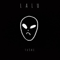 Tushi - Lalu (feat. Afroboy)