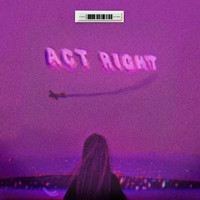 V. Rose - Act Right