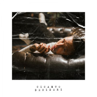Giganto - Desideri