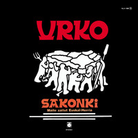 Urko - Sakonki maite zaitut Euskal-Herria