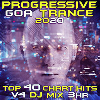 Goa Doc - Progressive Goa Trance 2021 Top 40 Chart Hits, Vol. 4 DJ Mix 3Hr
