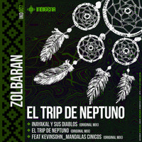 Zolbaran - El Trip de Neptuno