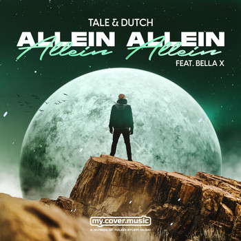 Tale & Dutch - Allein Allein