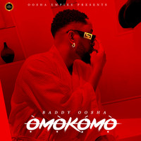 Baddy Oosha - OMOKOMO (Explicit)
