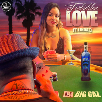 Big Caz - Forbidden Love (feat. Linda D)