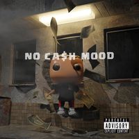 Subnote - No Cash Mood (Explicit)