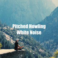 White! Noise - Pitched Howling White Noise