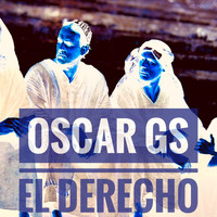 Oscar Gs - El Derecho