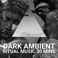 Eastern Science - Dark Ambient Ritual Music 30 Minutes