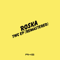 Roska - TWC (Remastered)