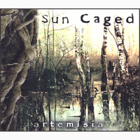 Sun Caged - Artemisia (Limited Edition Digipak)