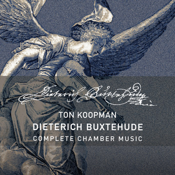 Ton Koopman - Buxtehude: Complete Chamber Music