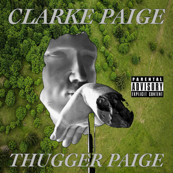 Clarke Paige - Thugger Paige (Explicit)