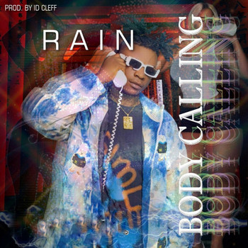 Rain - Body Calling