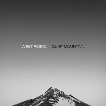 West Riding - Quiet Mountain