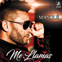 Manole - Me Llamas