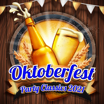 Various Artists - Oktoberfest Party Classics 2021