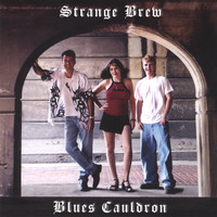 STRANGE BREW - Blues Cauldron
