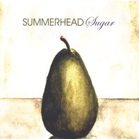 Summerhead - Sugar