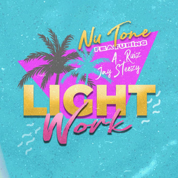 Nu Tone - Light Work