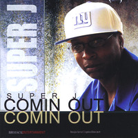 Super J - Commin Out