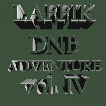 Laffik - DnB Adventure, Vol. IV (Explicit)