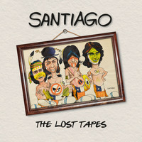 Santiago - The Lost Tapes