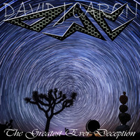David J Caron - The Greatest Ever Deception (Explicit)