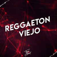 Favio Alabart - Reggaeton Viejo Set