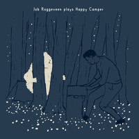 Job Roggeveen - Job Roggeveen plays Happy Camper EP