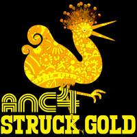 ANC4 - Struck Gold