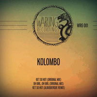 Kolombo - Get so Hot